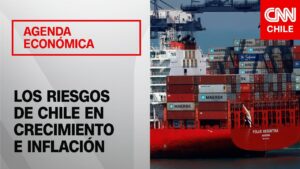 Los riesgos para Chile en inflación y desarrollo económico