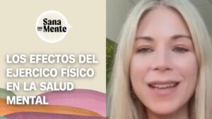 Así es como el ejercicio físico afecta nuestro cerebro | Sana Mente